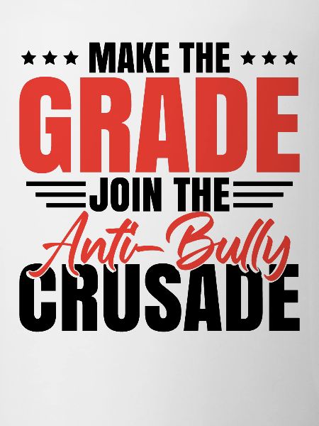 Join The Anti-Bully Crusade