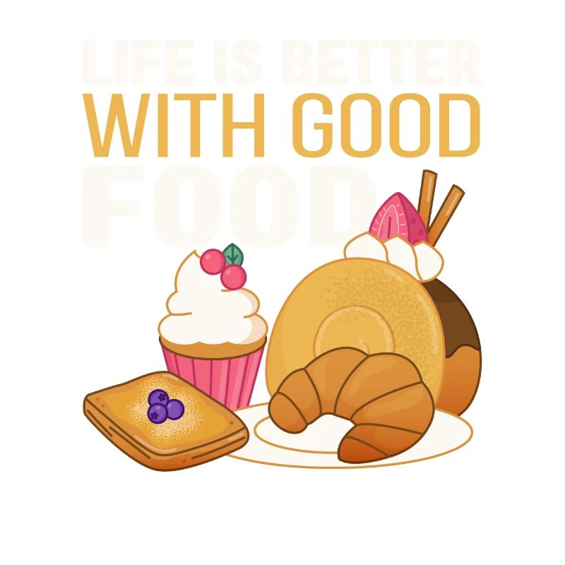 Das Leben ist besser mit gutem Essen Lustiges