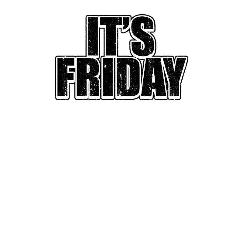 Grunge Friday Black Weekly Prank Funny Graphics