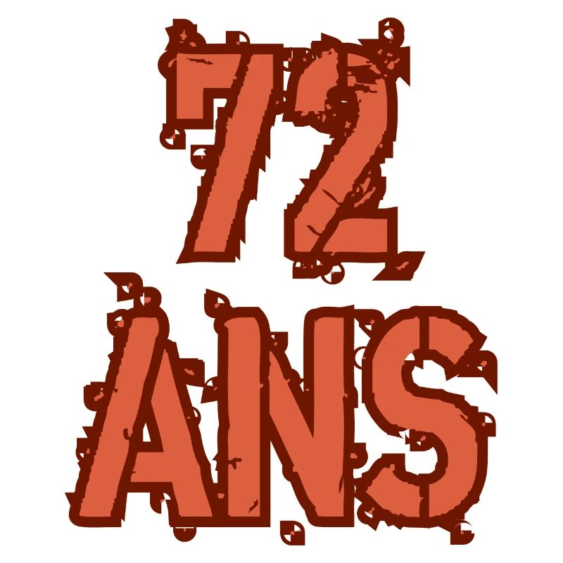 72 ANS