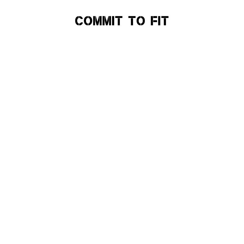 Fitness - Commit to fit