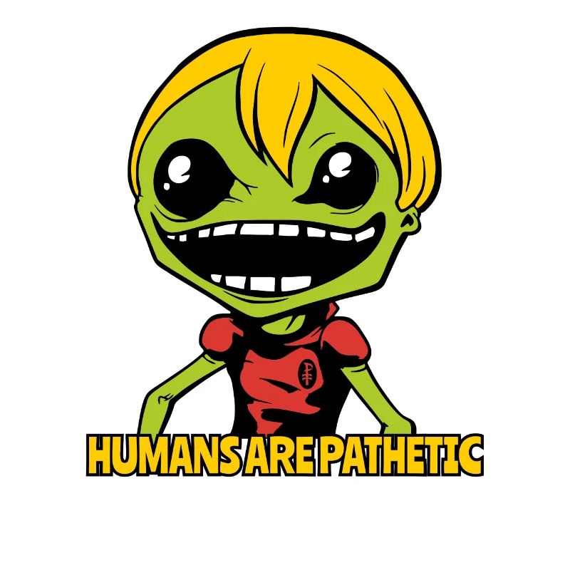 Menschen sind erbärmlich: Sarkasmus Alien Junge