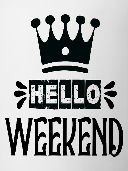 Hello Weekend