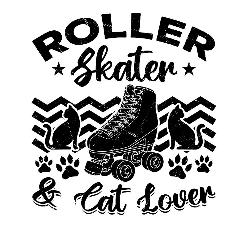 Roller Skater & Cat Lover - Roller Skating Cat Own
