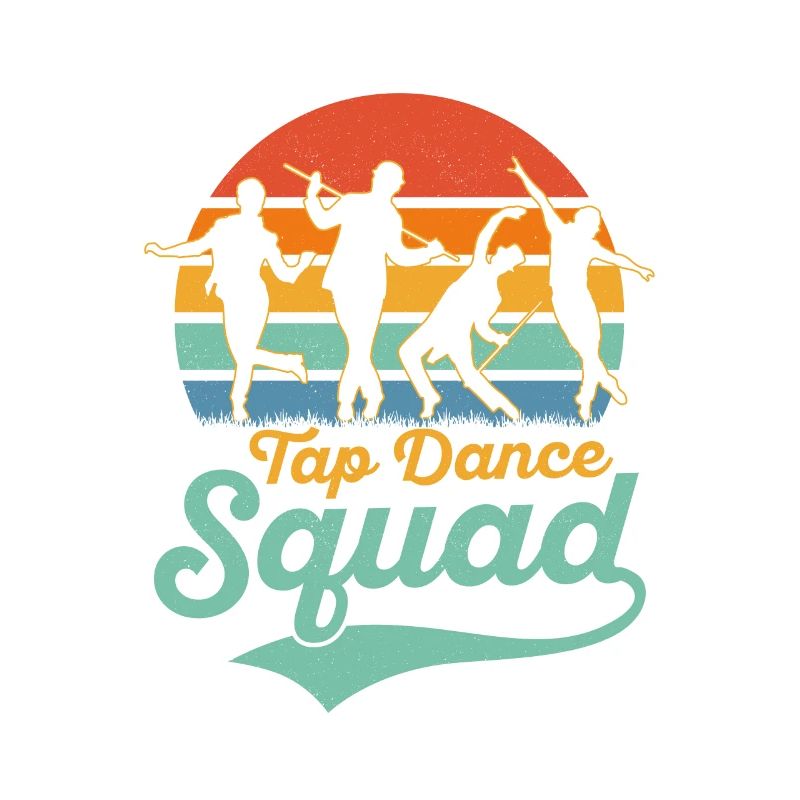 Tap Dance Squad Tap Dancing Tap Dancer