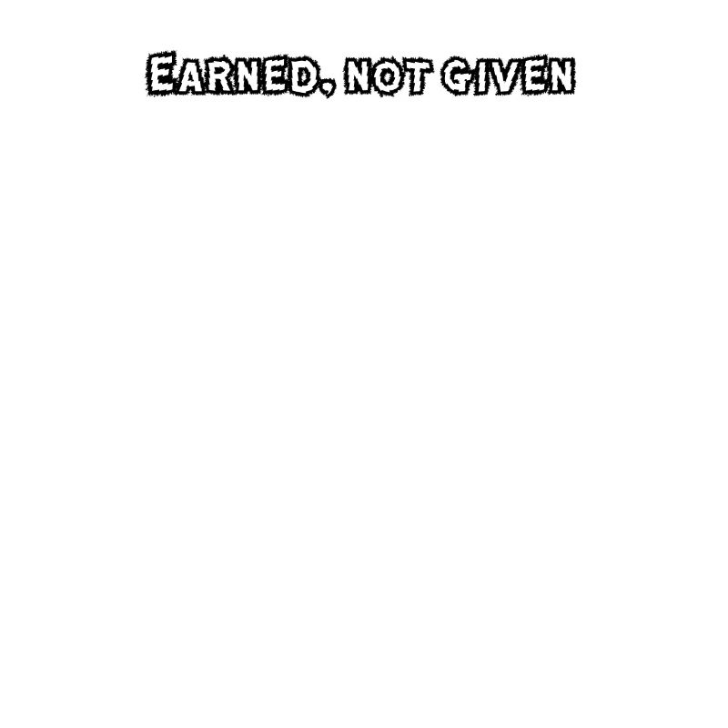 Fitness - Earned, not given