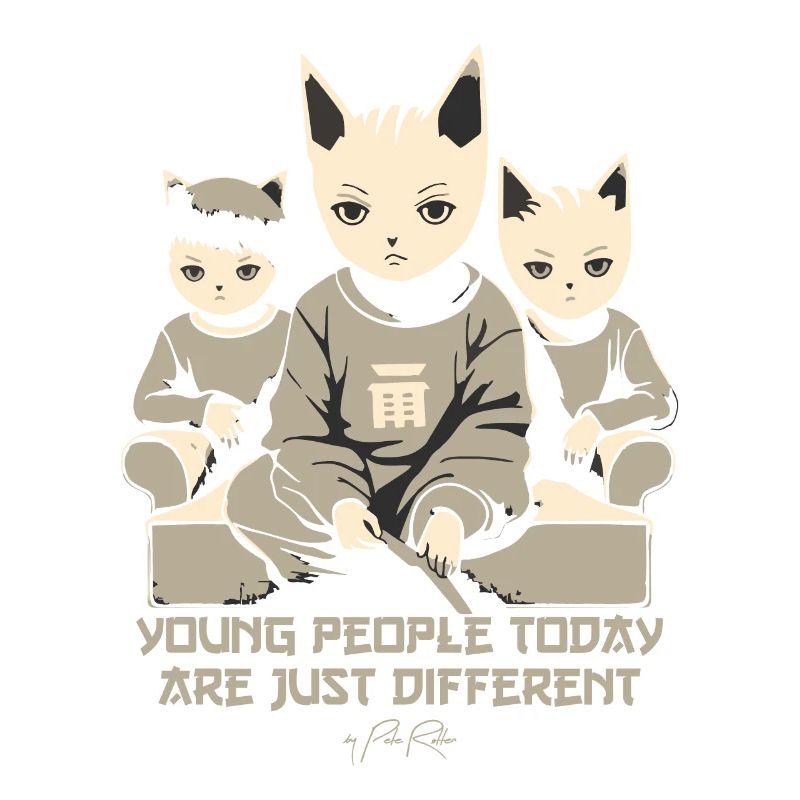Today's young people are different