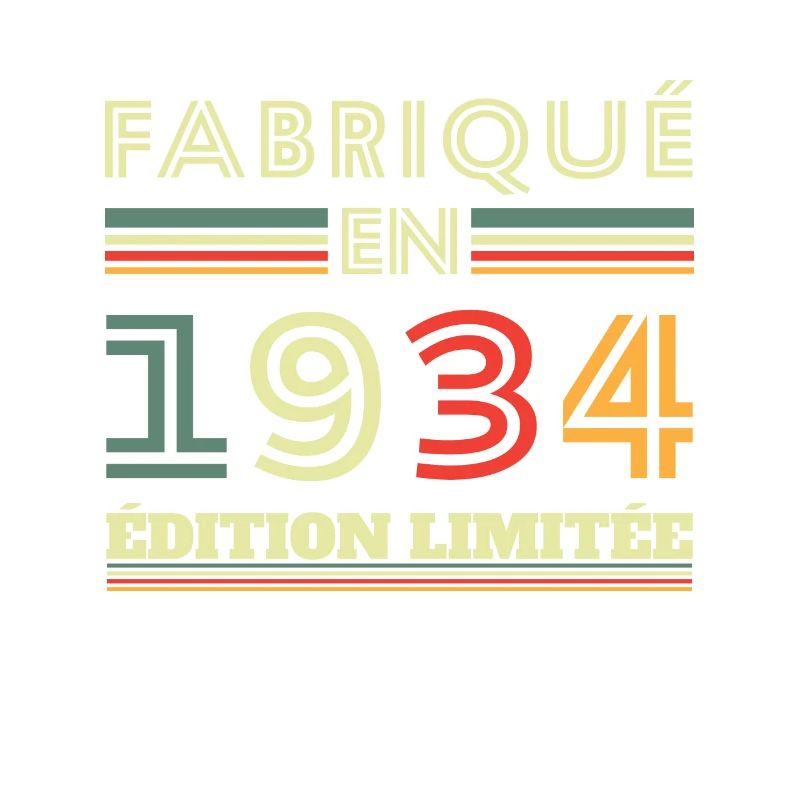 Fabriqué En 1934 Édition Limitée