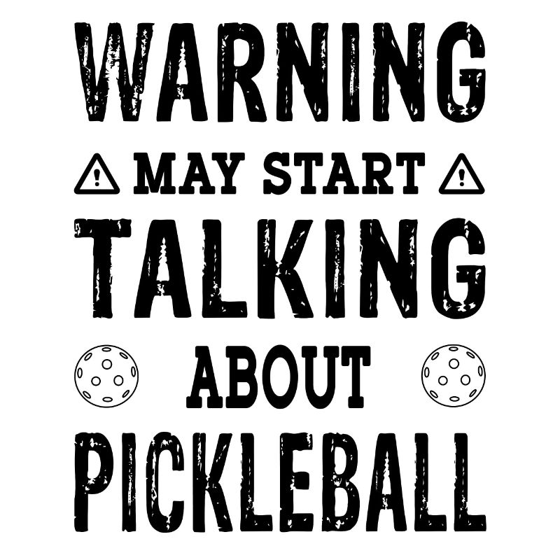 Warning may start talking about Pickleball Spieler