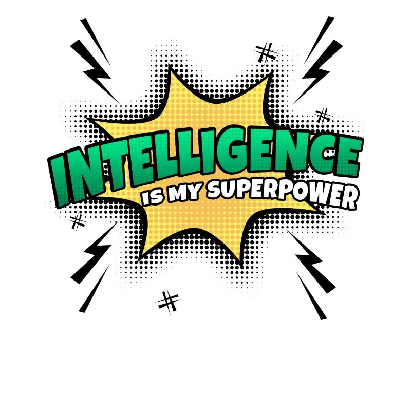 Intelligenz Ist Meine Superkraft Eigenschaft