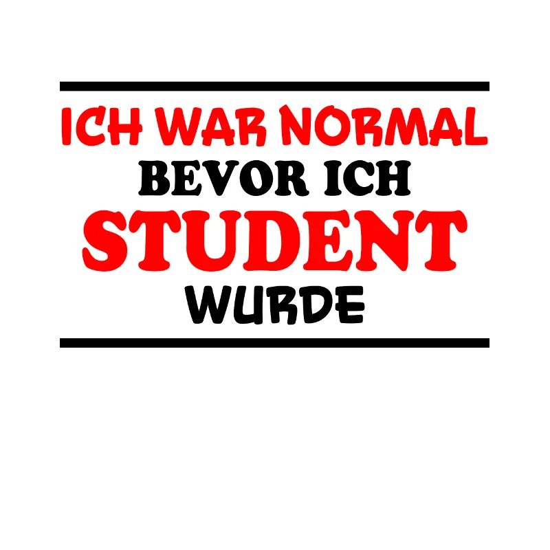 Student Spruch Uni Universität Student Geschenk