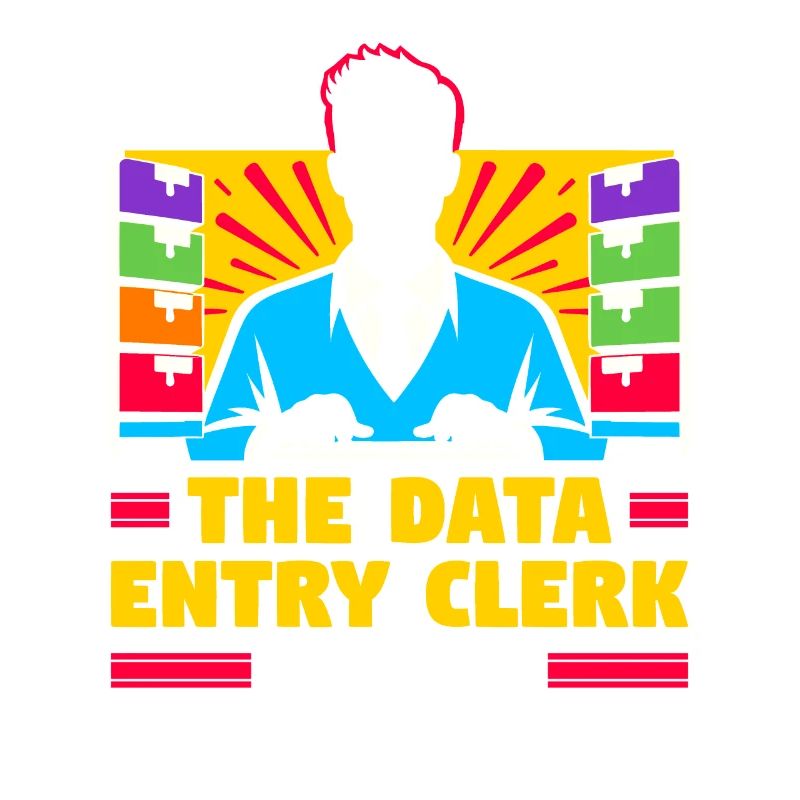 Keep Calm The Data Entry Clerk Is Here