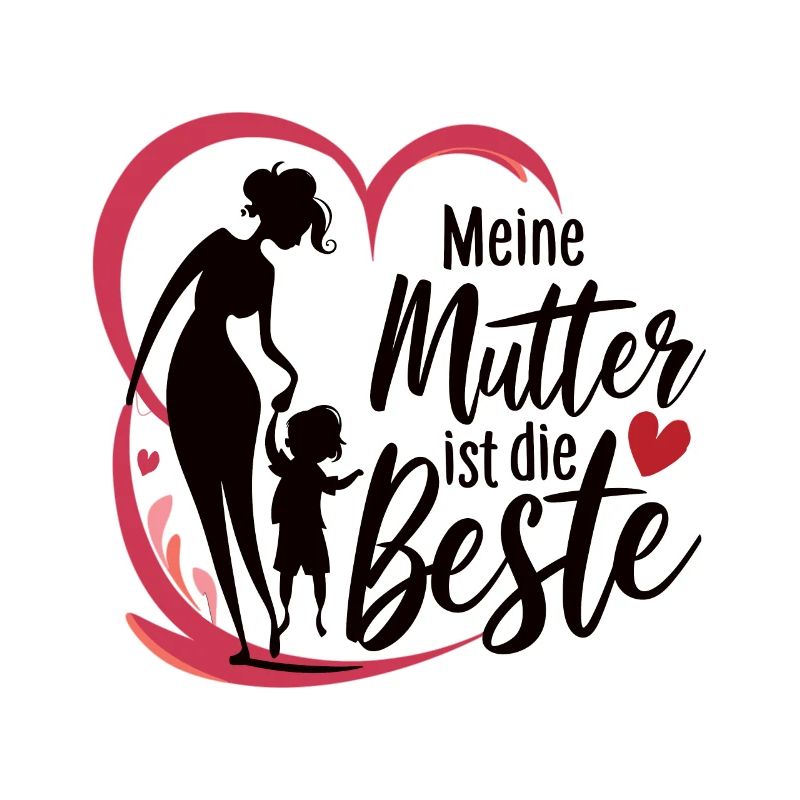 Muttertag Meine mutter ist die beste