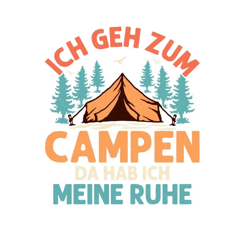 I'm going camping there, I've got my peace and quiet Camping U