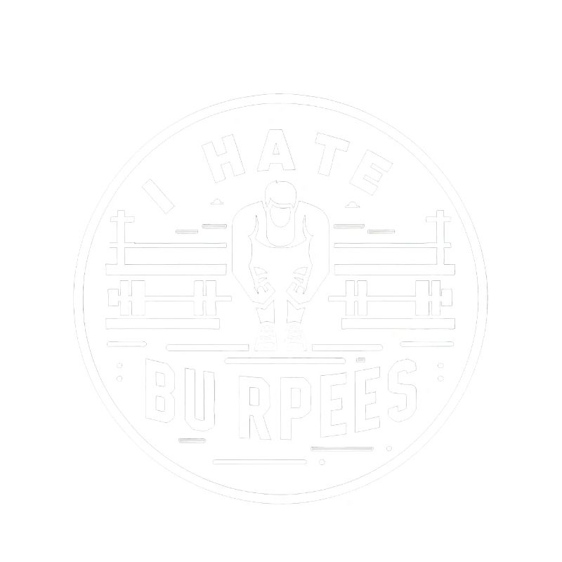 I Hate Burpees 6
