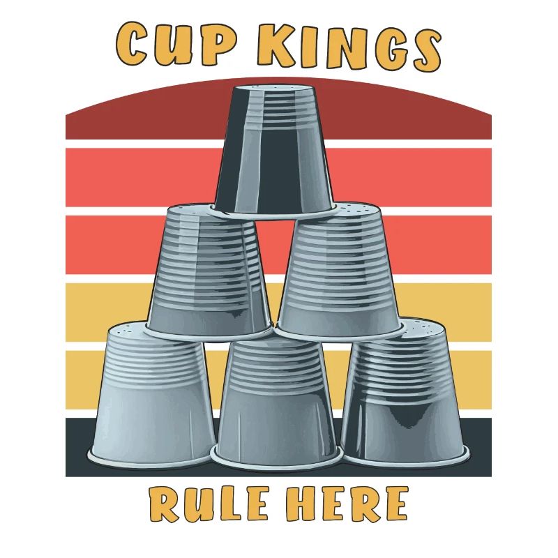 STACKING CUP KINGS RULE HERE