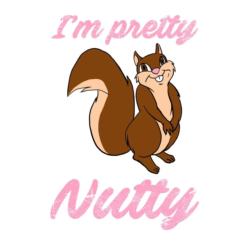 I'm Pretty Nutty Funny Squirrel Chipmunks Nuts