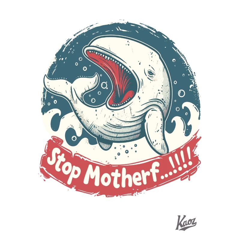 Bedrohte Art: Walfisch, STOP MUTTERF...