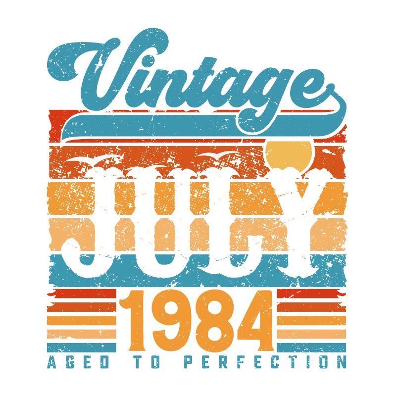 Juli 1984, Juli 1984 Geburtstagsgeschenk.