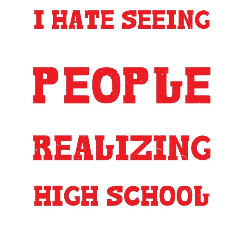 Realizing I Went To High School With Them