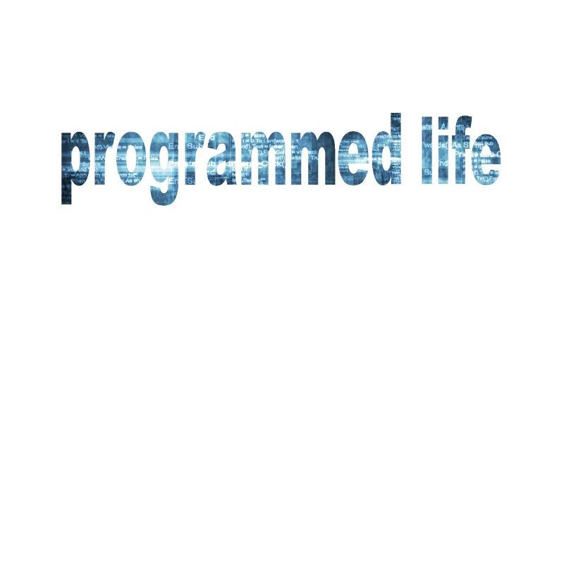 Programmiertes Leben Typografie Programmed Life