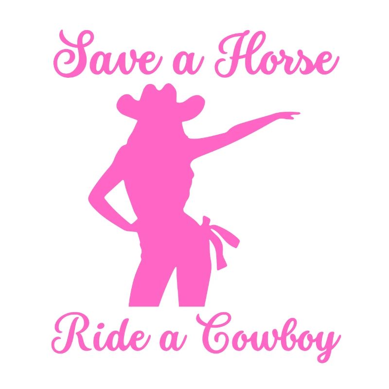 Save a Horse Riding a Cowboy