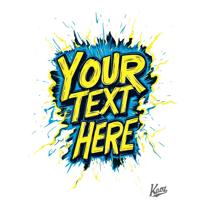 Your text Your style: Create your own design