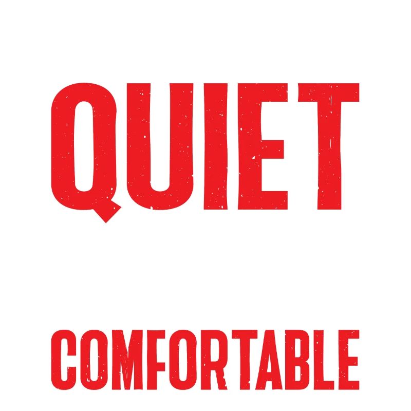 I Won't Be Quiet So You Can Be Comfortable 6