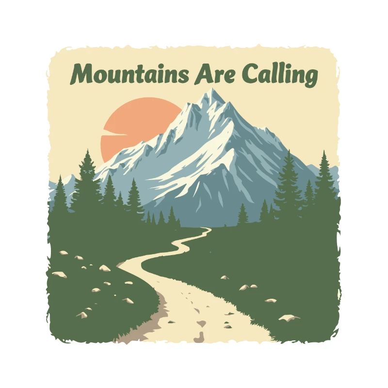 MOUNTAINS ARE CALLING