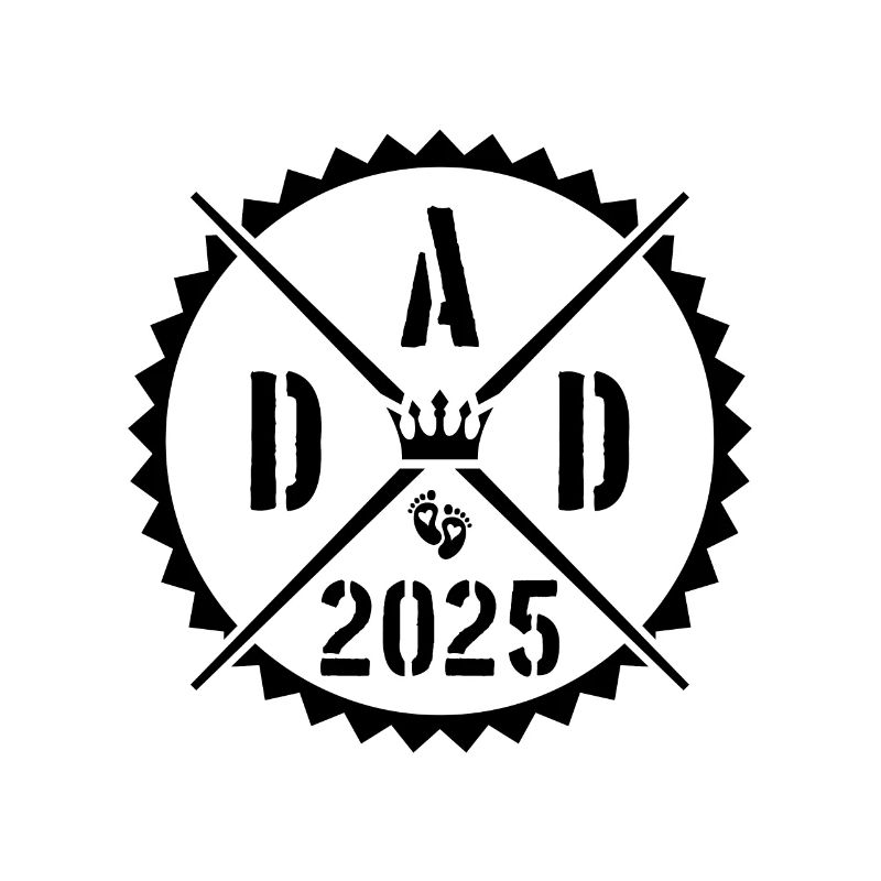 Dad 2025 Vaterschaft Papa Spruch