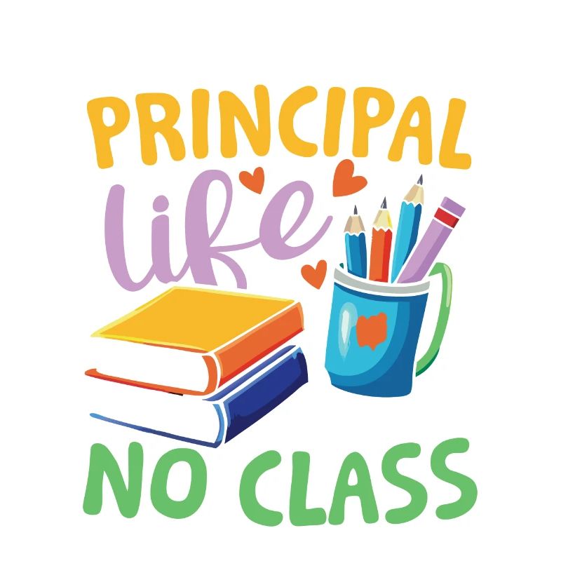 Without principals life would have no class
