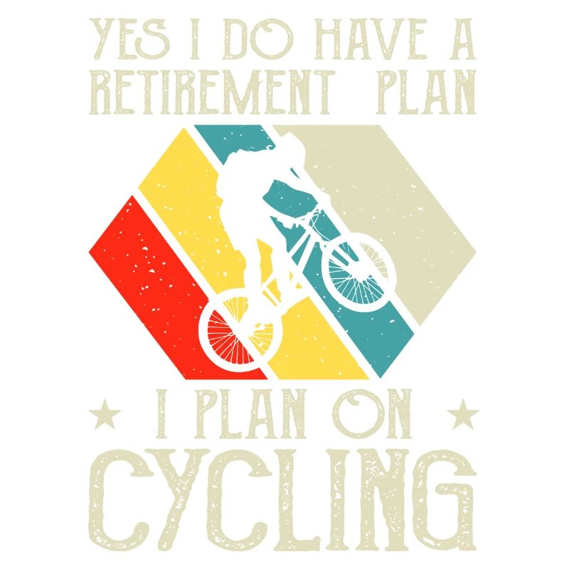 I Plan on cycling
