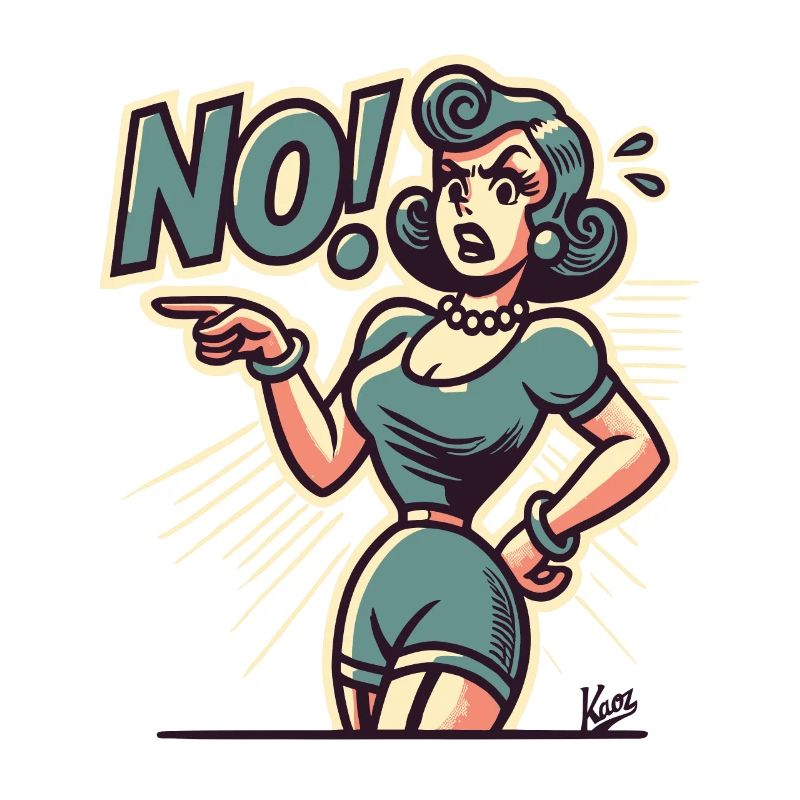 Deine Frau oder Deine Mama sagt Nein