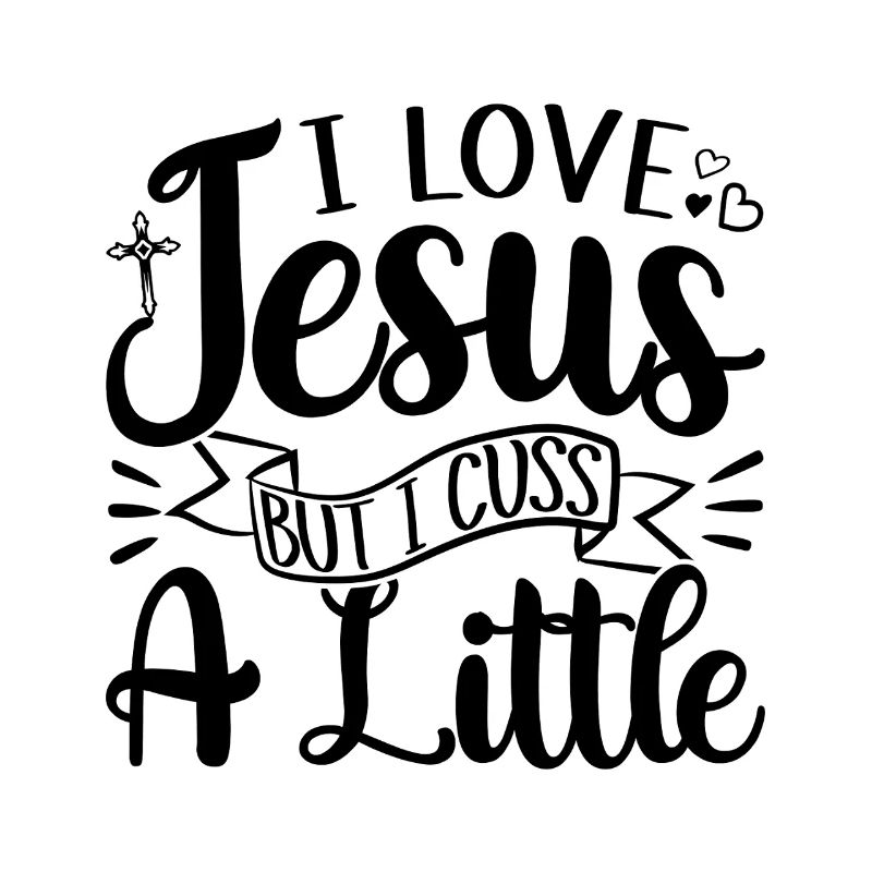 J’aime Jésus mais je jure un peu