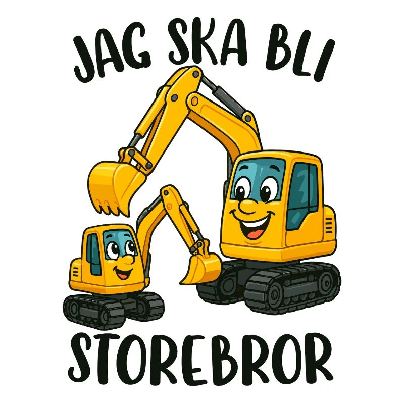 Großer Bruder, ich werde ein großer Bruder - Bagger