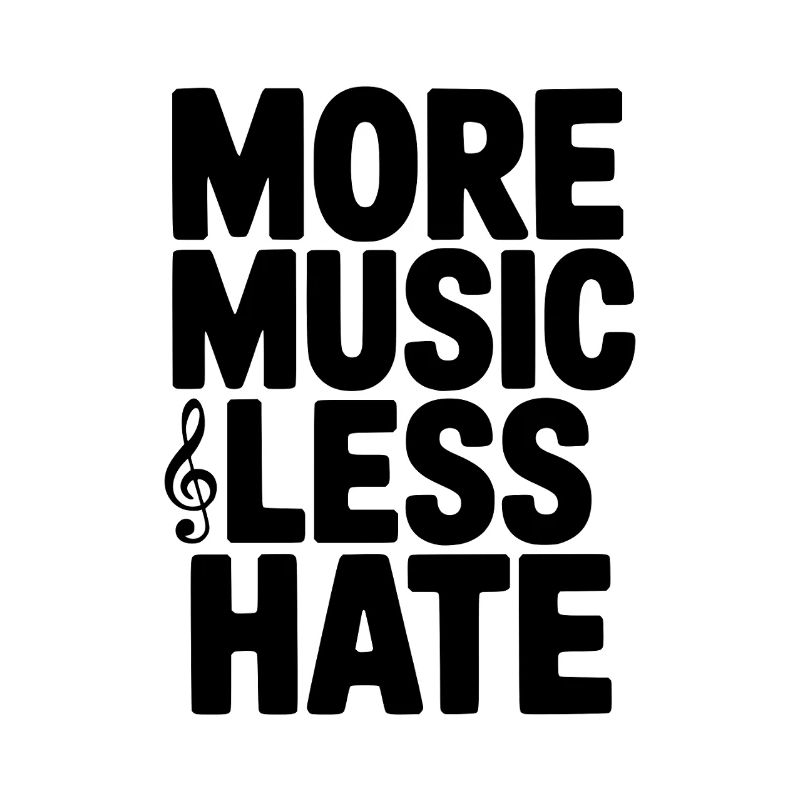 More Music Less Hate