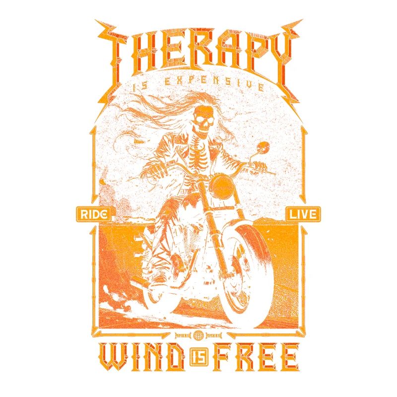 Therapy Is Expensive Wind Is Free Biker Skull