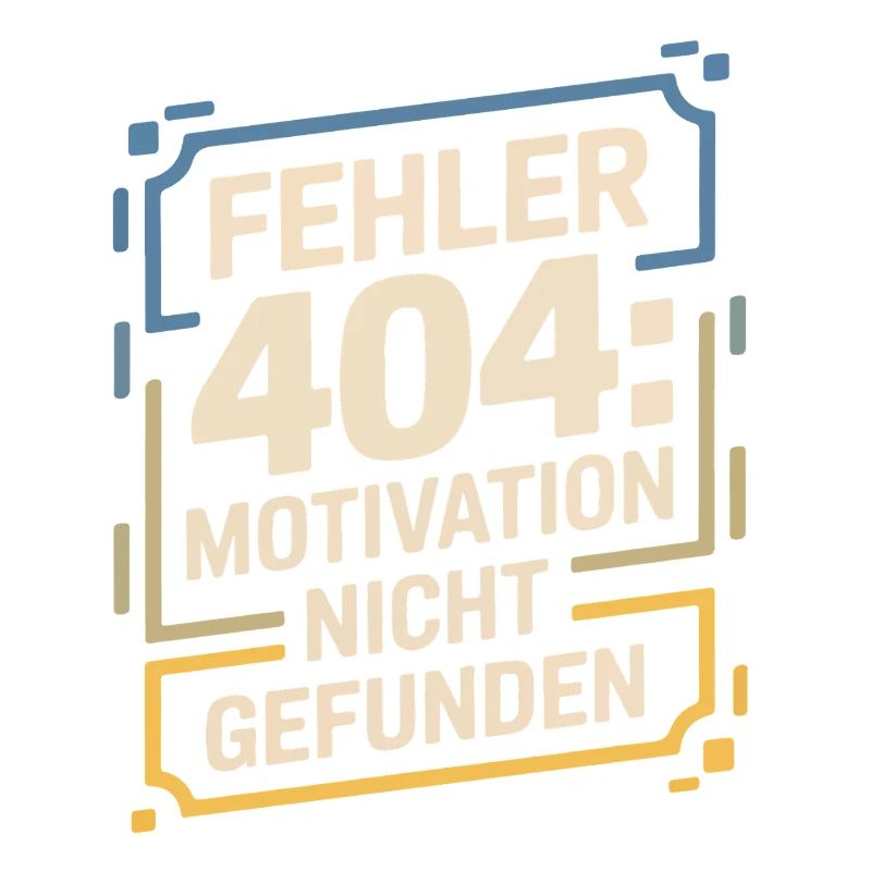 Error 404: Motivation not found