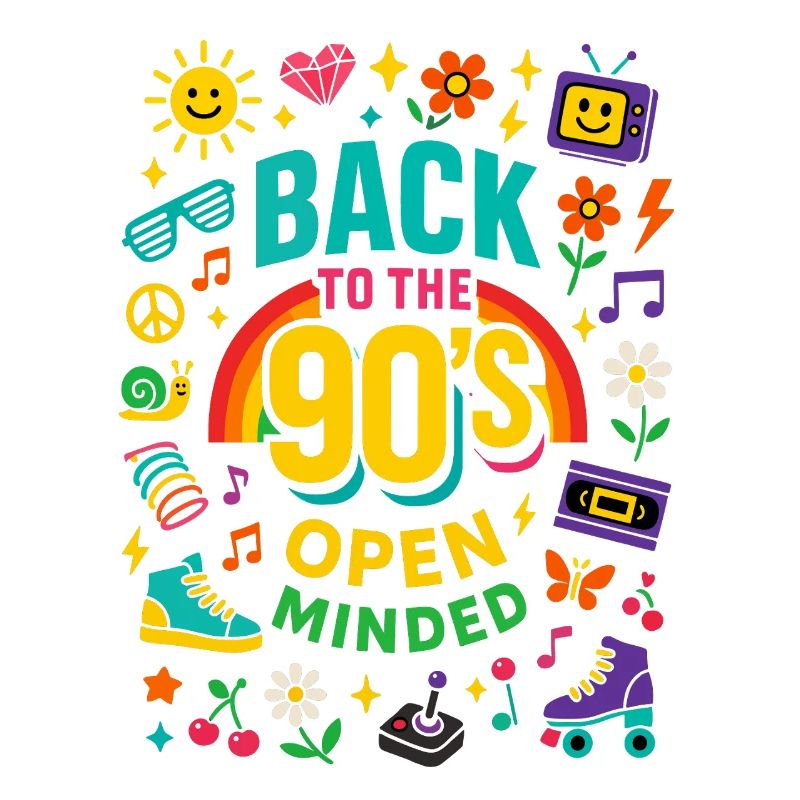 Back To The 90's Open Minded Nostalgia Vibes