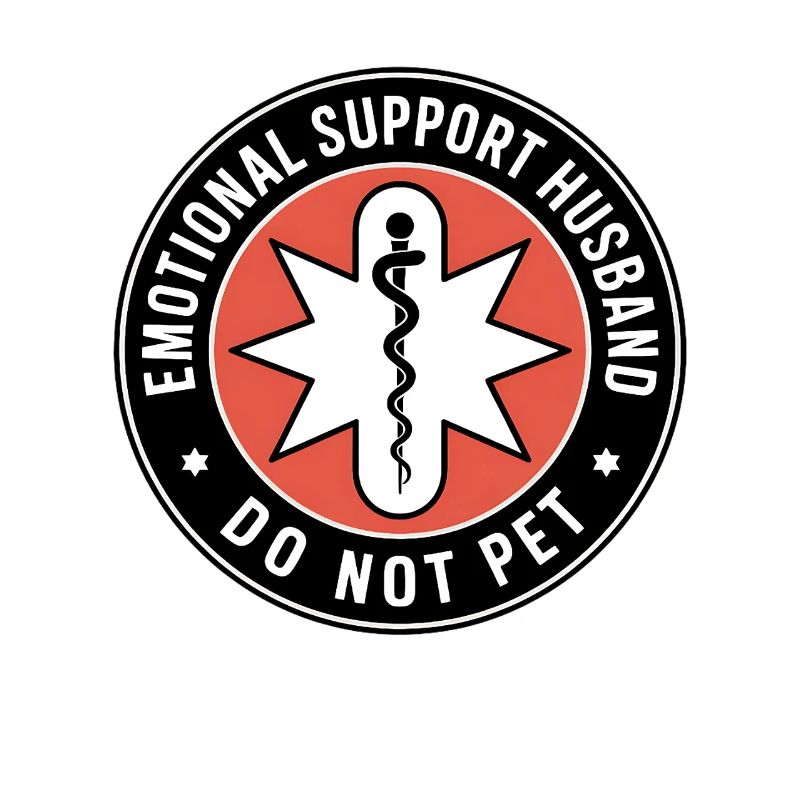 Emotional Support Husband Don't Touch
