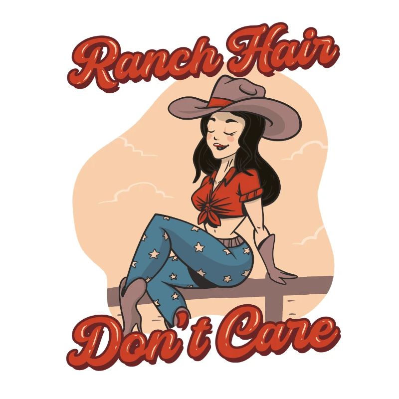 Ehefrau eines Bauern Mutter Ranch Hair Dont Care