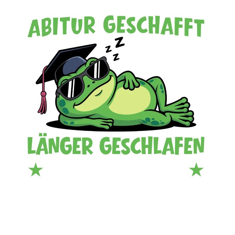 Abitur made it - Slept longer than learned