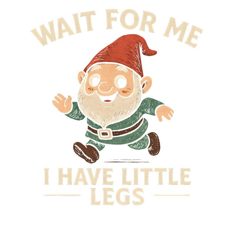 Dwarf Gnome Saying Humor Meme Funny Funny