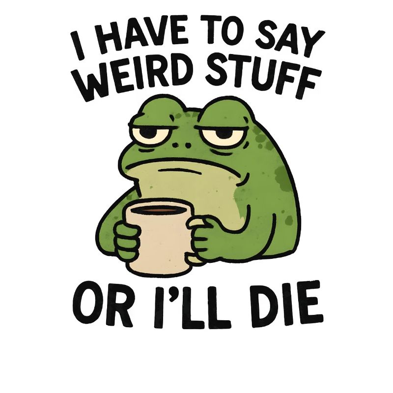 Frosch Spruch Meme Humor Lustig Geschenkidee