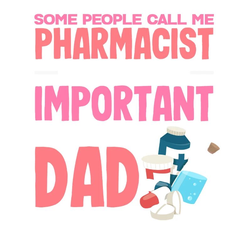 Pharmacist Father Pharmacy Technician Father Technician