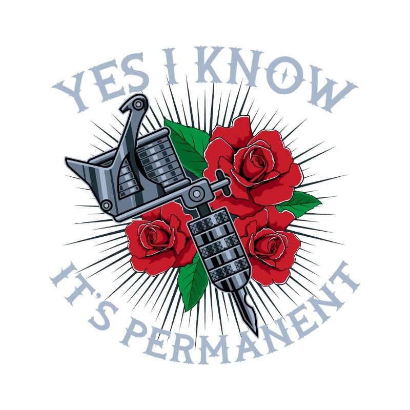 Yes I Know It’s Permanent Tattoo Rose Design