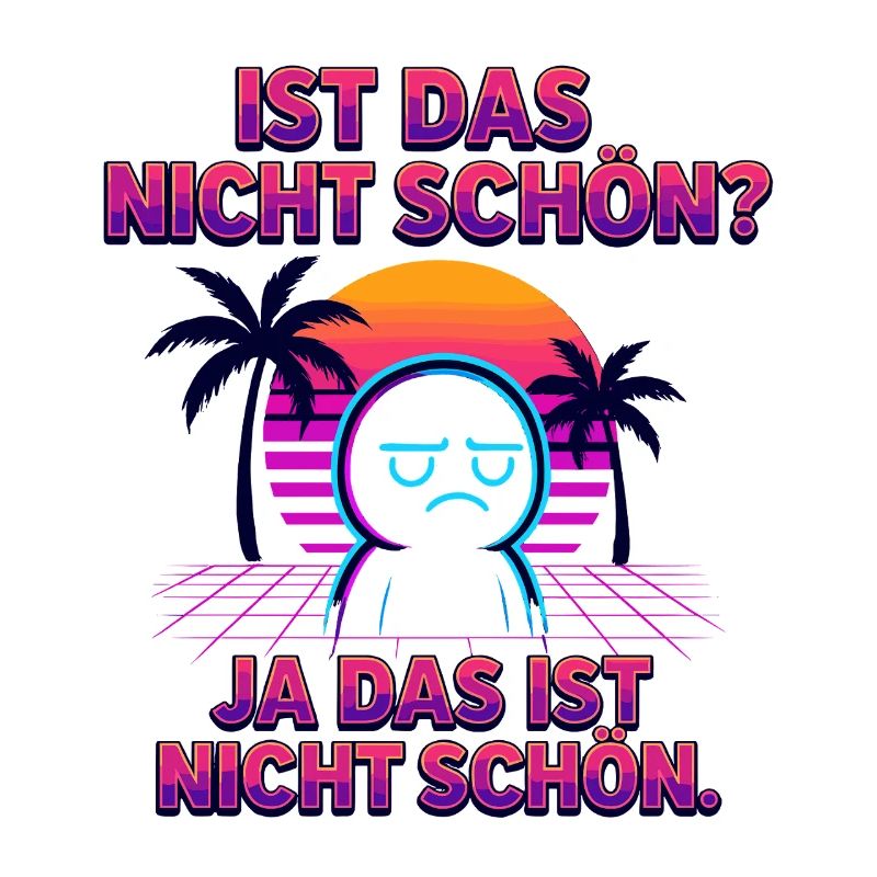 Nicht-schön Synthwave Neonspruch