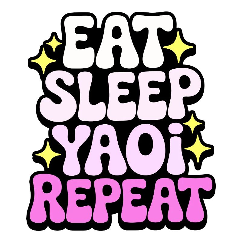 Eat Sleep Yaoi Repeat