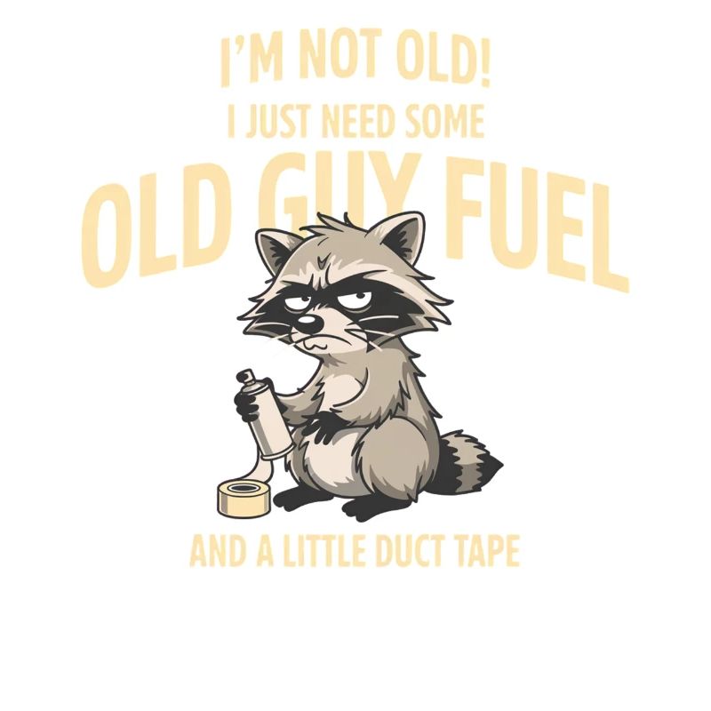 Grumpy Raccoon Old Guy Fuel Tee