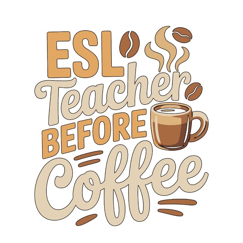 Professeur d’anglais langue seconde avant professeur d’anglais Amateur de café